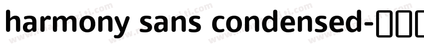 harmony sans condensed字体转换